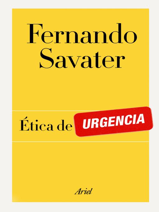 Title details for Ética de urgencia by Fernando Savater - Available